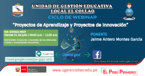 I WEBINAR DIA II «Proyectos de Aprendizaje y Proyectos de Innovación» UGEL EL COLLAO 2020