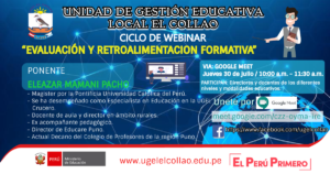 I WEBINAR «EVALUACION Y RETROALIMENTACION FORMATIVA» UGEL EL COLLAO 2020