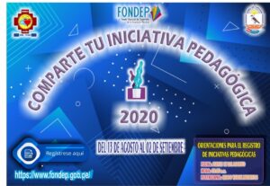 COMPARTE TU INICIATIVA PEDAGOGICA «FONDEP-2020»