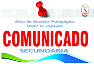 COMUNICADO – PARA NIVEL EDUCACION SECUNDARIA-UGEL EL COLLAO