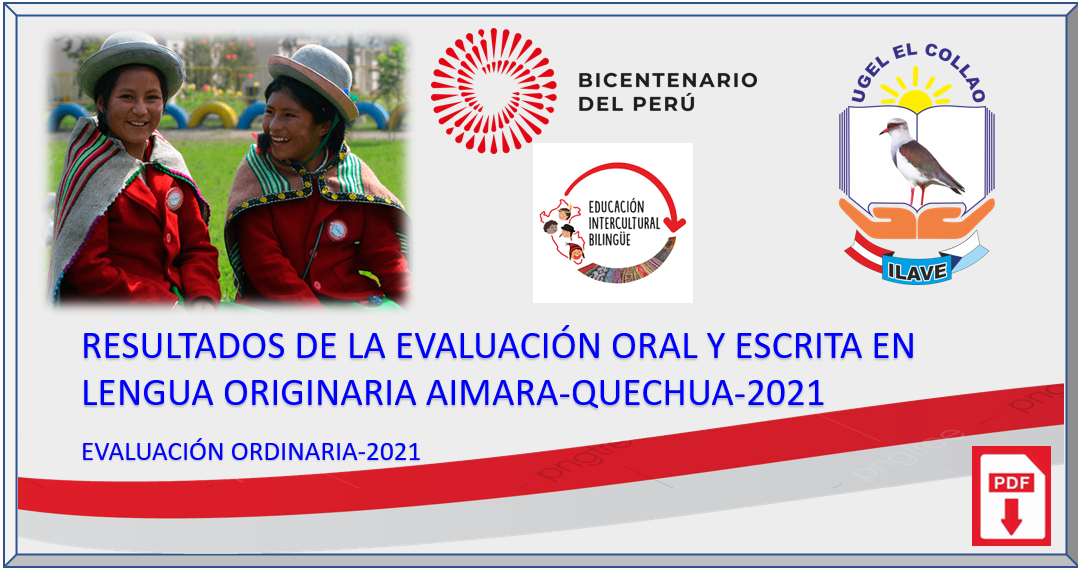 RESULTADOS DE EVALUACION ORAL Y ESCRITA DE LENGUA ORIGINARIA EN EVALUACIÓN ORDINARIA 2021