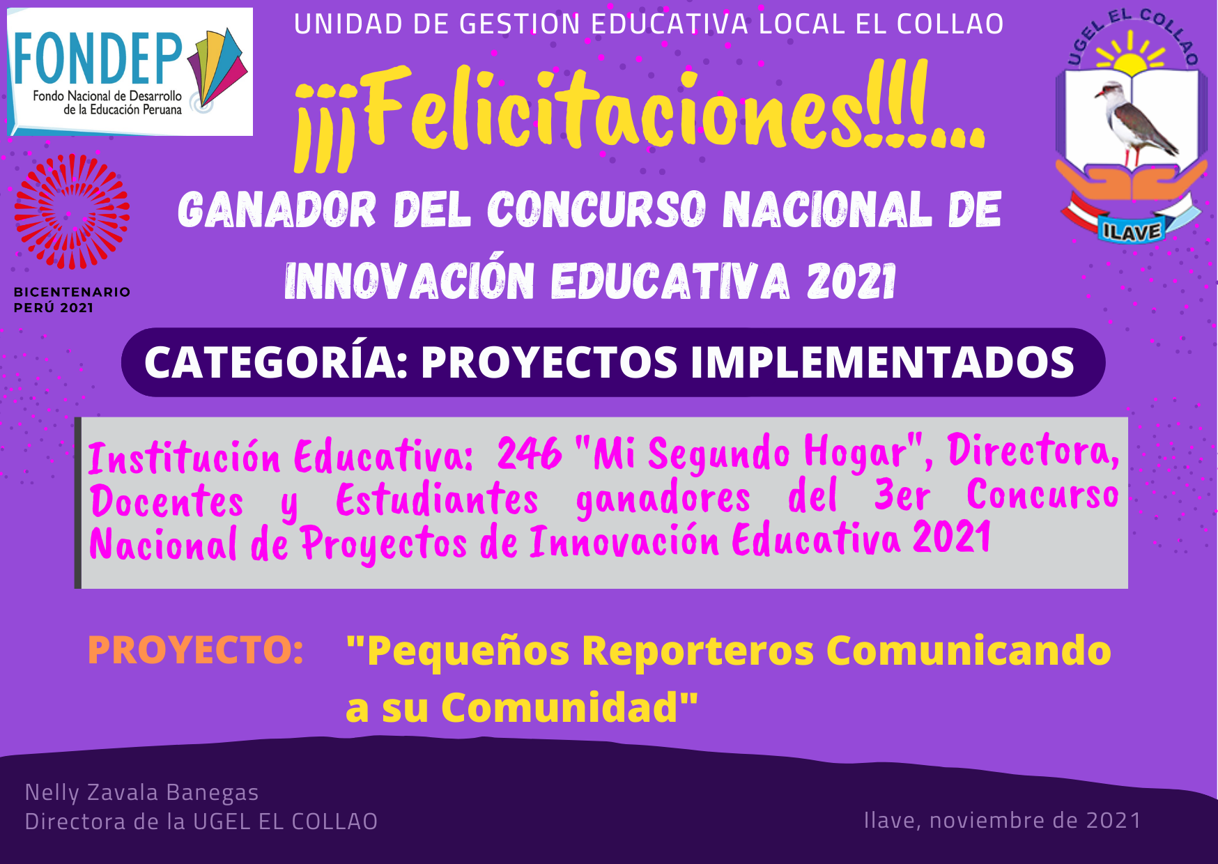 Felicitaciones a la IE 246 «Mi Segundo Hogar» 2021