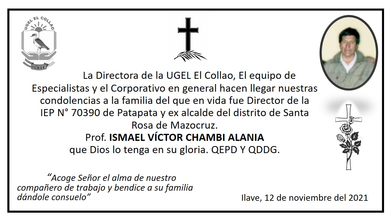 Sentido pésame a la familia del prof. ISMAEL VICTOR CHAMBI ALANIA
