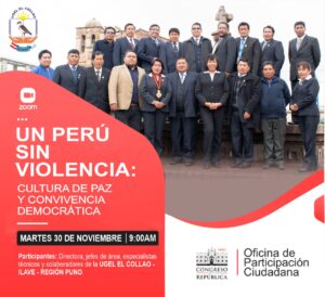 Videoconferencia «UN PERÚ SIN VIOLENCIA: Cultura de Paz y Convivencia Democrática»