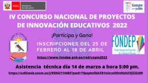 IV CONCURSO NACIONAL DE PROYECTOS DE INNOVACIÓN EDUCATIVOS 2022