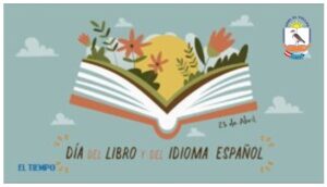 CONCURSO DE VÍDEOS POR EL «DÍA DEL LIBRO Y DEL IDIOMA» 2022