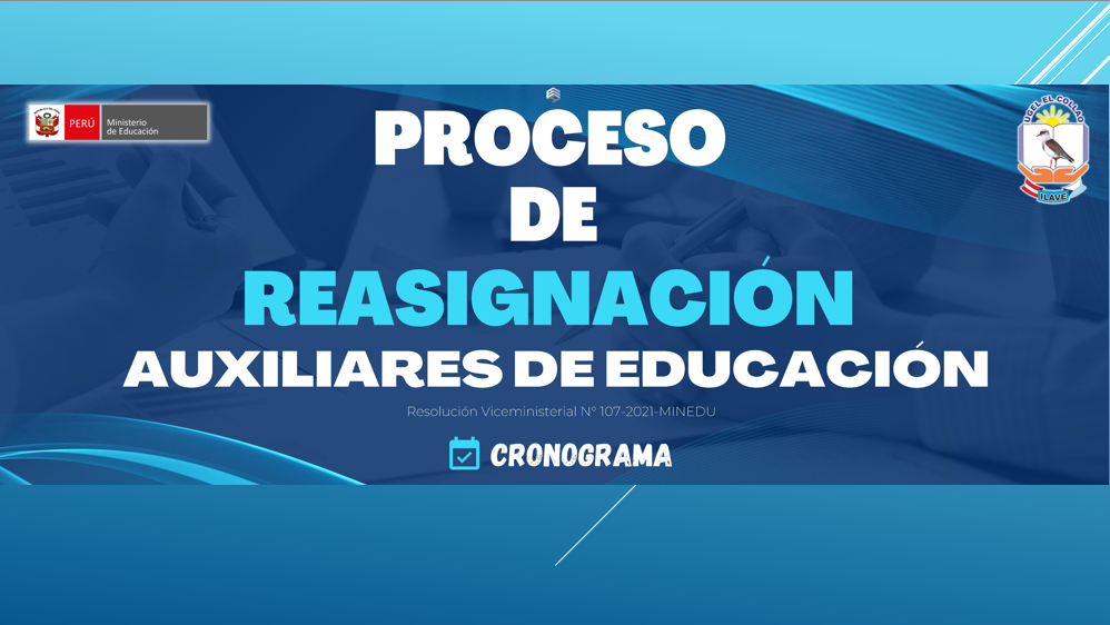PUBLICACION DE PLAZAS PARA EL PROCESO DE REASIGNACIÓN DE AUXILIARES DE EDUCACIÓN 2022