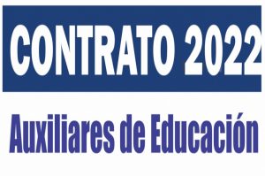 PLAZA VACANTE PARA CONTRATO DE AUXILIAR DE EDUCACION PARA ADJUDICAR EL DÍA:  09-09-2022