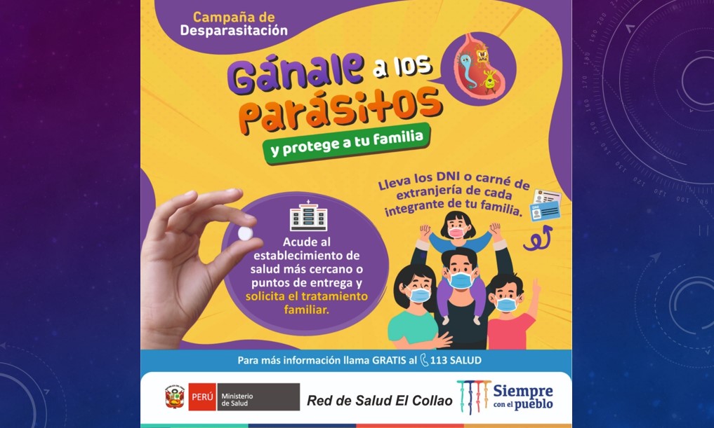 CAMPAÑA DE DESPARASITACIÓN – GANALE A LOS PARASITOS Y PROTEGE A TU FAMILIA