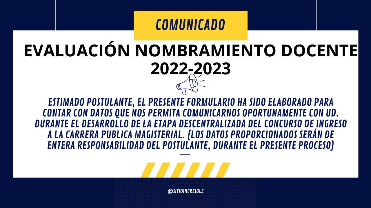 COMUNICADO URGENTE EVALUACIÓN NOMBRAMIENTO DOCENTE 2022-2023