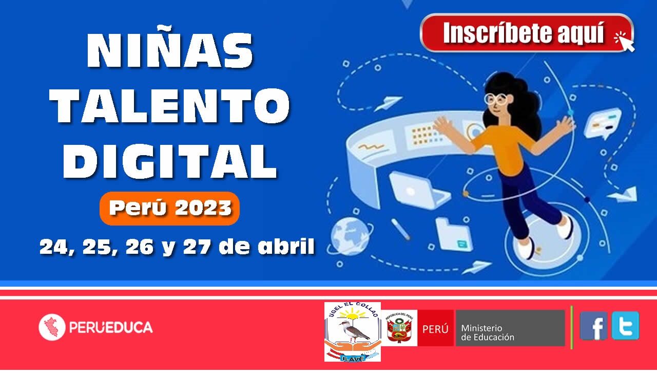 INVITACIÓN AL EVENTO NIÑAS TALENTO DIGITAL PERÚ 2023