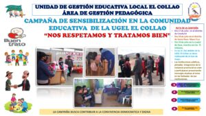 CAMPAÑA DE SENSIBILIZACIÓN EN LA COMUNIDAD EDUCATIVA DE LA UGEL EL COLLAO