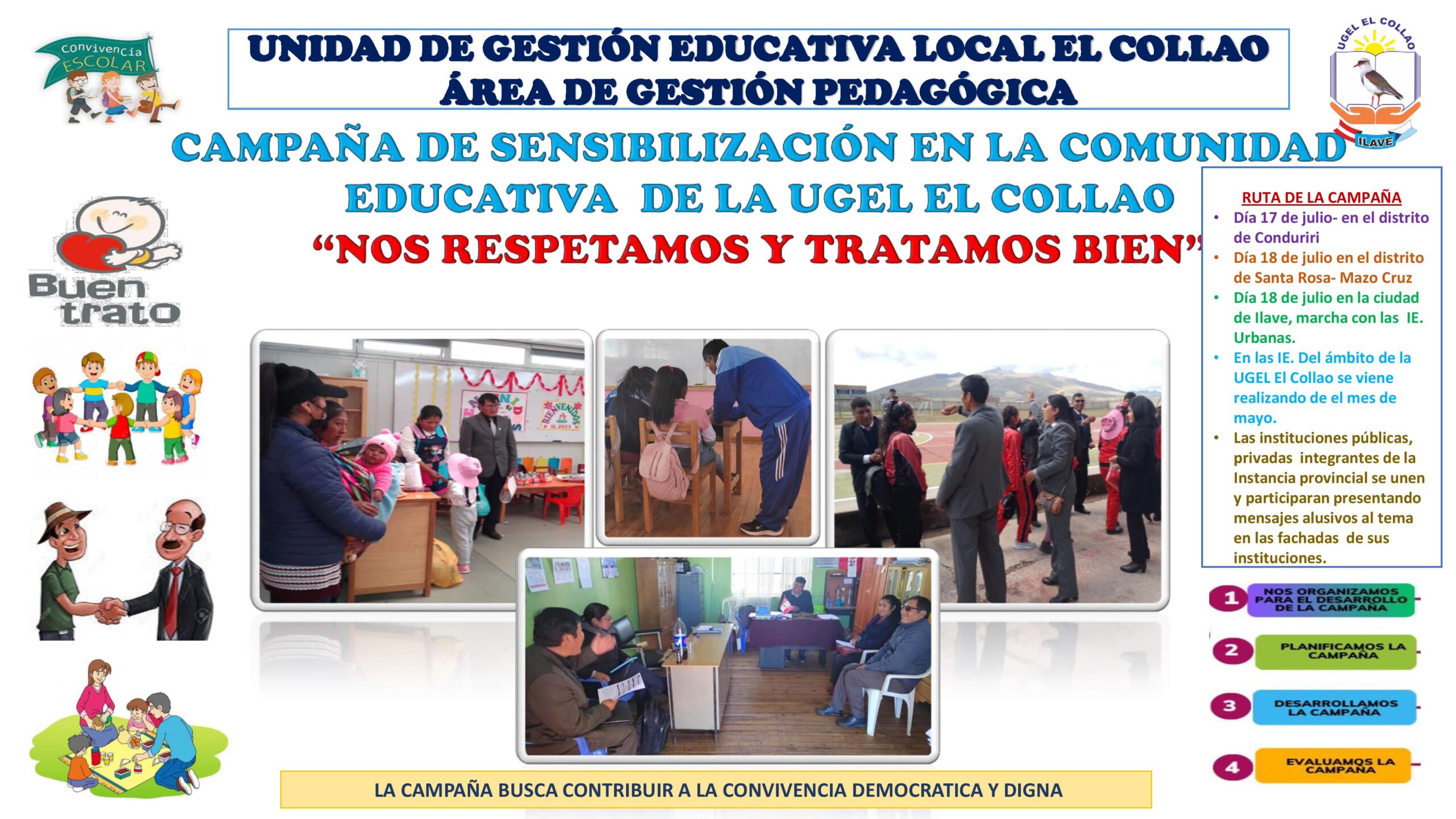 CAMPAÑA DE SENSIBILIZACIÓN EN LA COMUNIDAD EDUCATIVA DE LA UGEL EL COLLAO