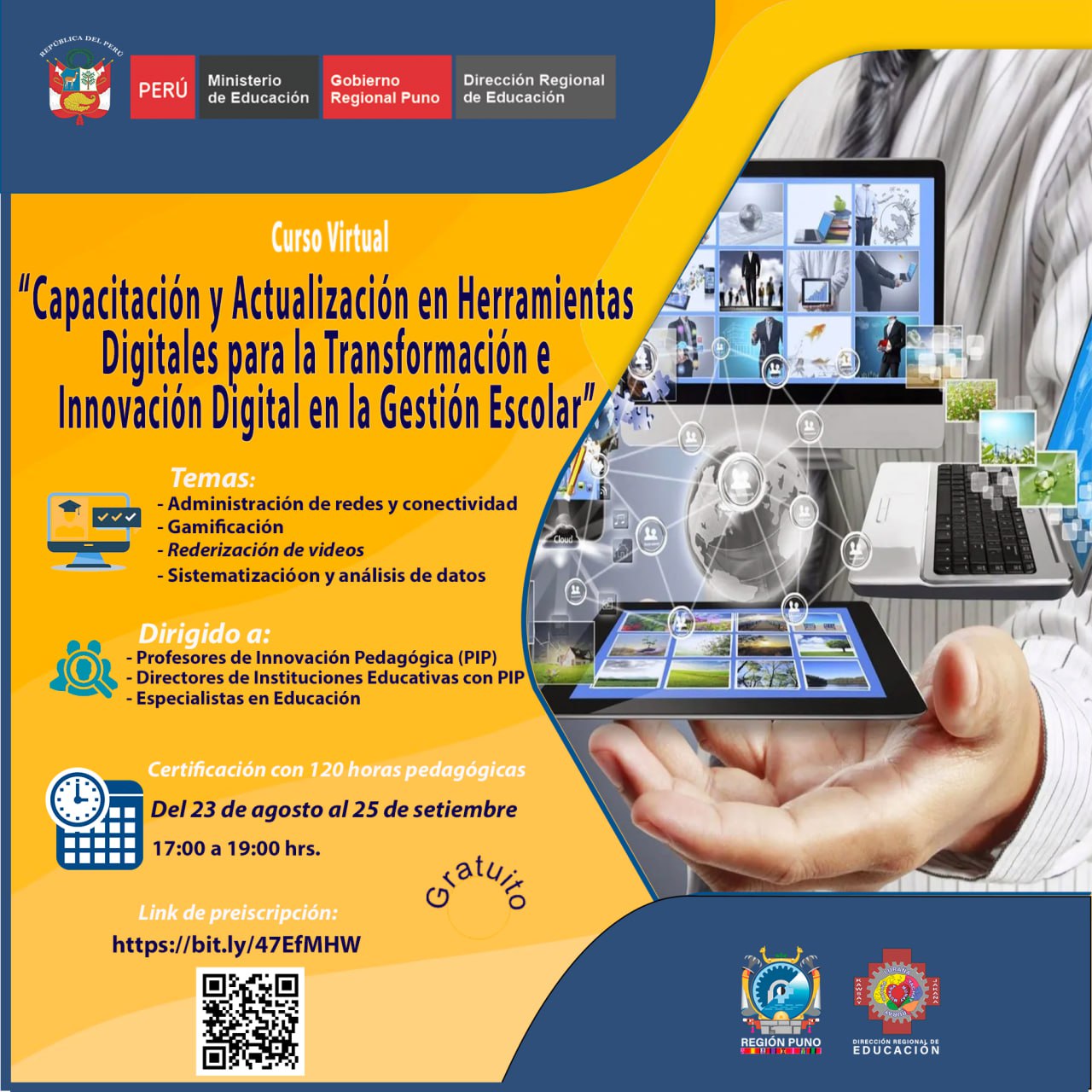 INVITA: CURSO VIRTUAL DE CAPACITACIÓN Y ACTUALIZACIÓN EN HERRAMIENTAS DIGITALES PARA LA TRANSFORMACIÓN DIGITAL EN LA GESTIÓN ESCOLAR.