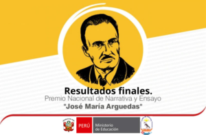 RESULTADOS FINALES DEL CONCURSO EDUCATIVO NARRATIVA Y ENSAYO DE JOSE MARIA ARGUEDAS.