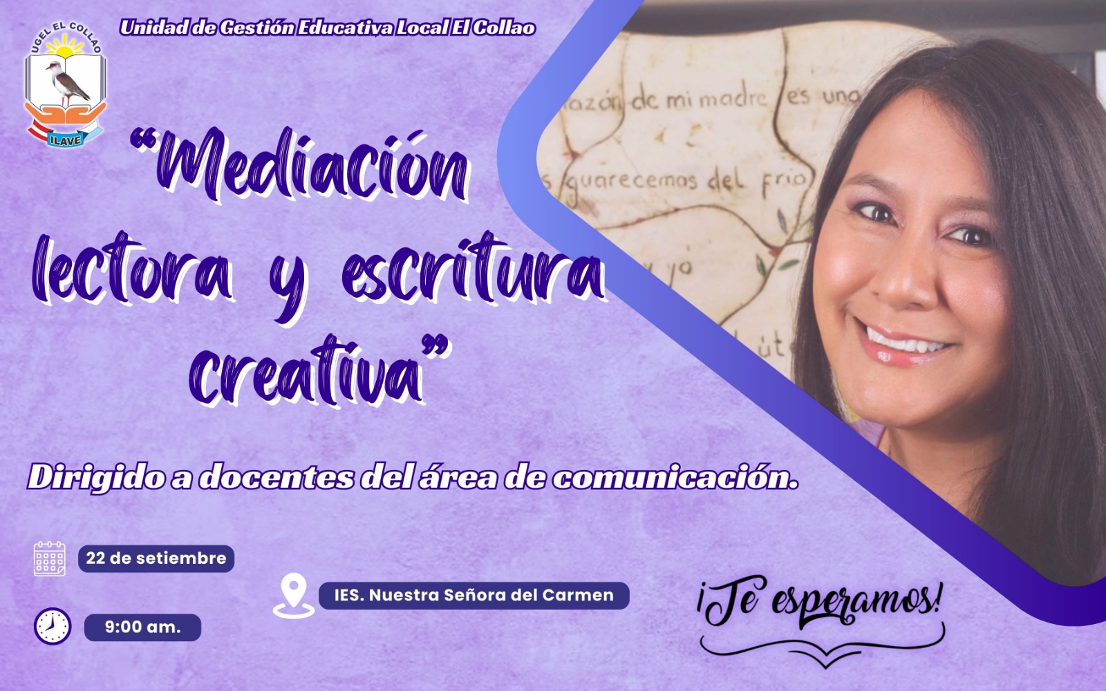 Se invita a los docentes del área de comunicación al III microtaller» Mediación lectora y escritura creativa» con la participación de la experta: Leda Quintana