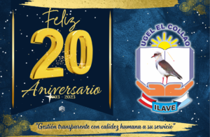 FELIZ 20 ANIVERSARIO – UGEL EL COLLAO.