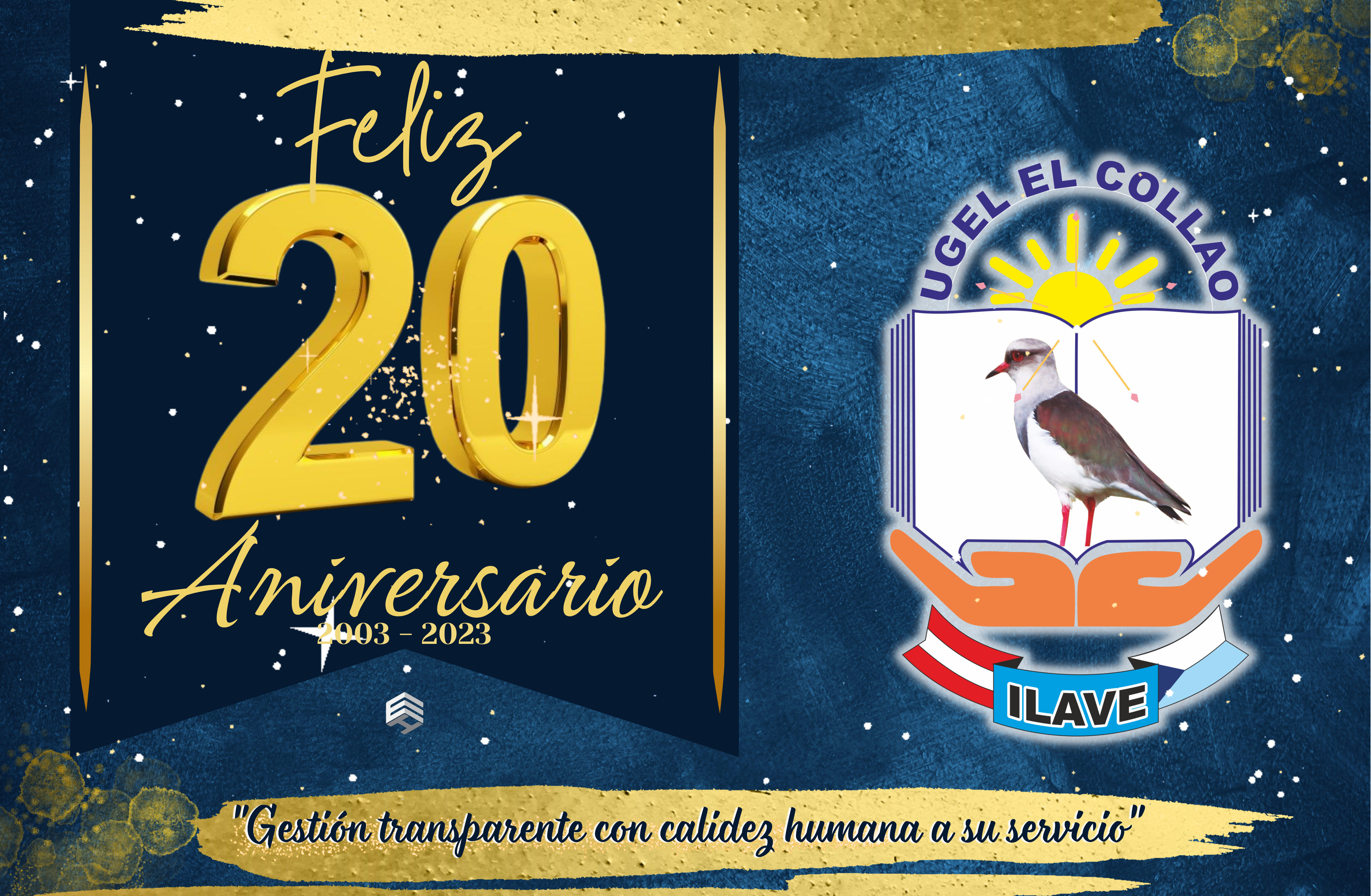 FELIZ 20 ANIVERSARIO – UGEL EL COLLAO.