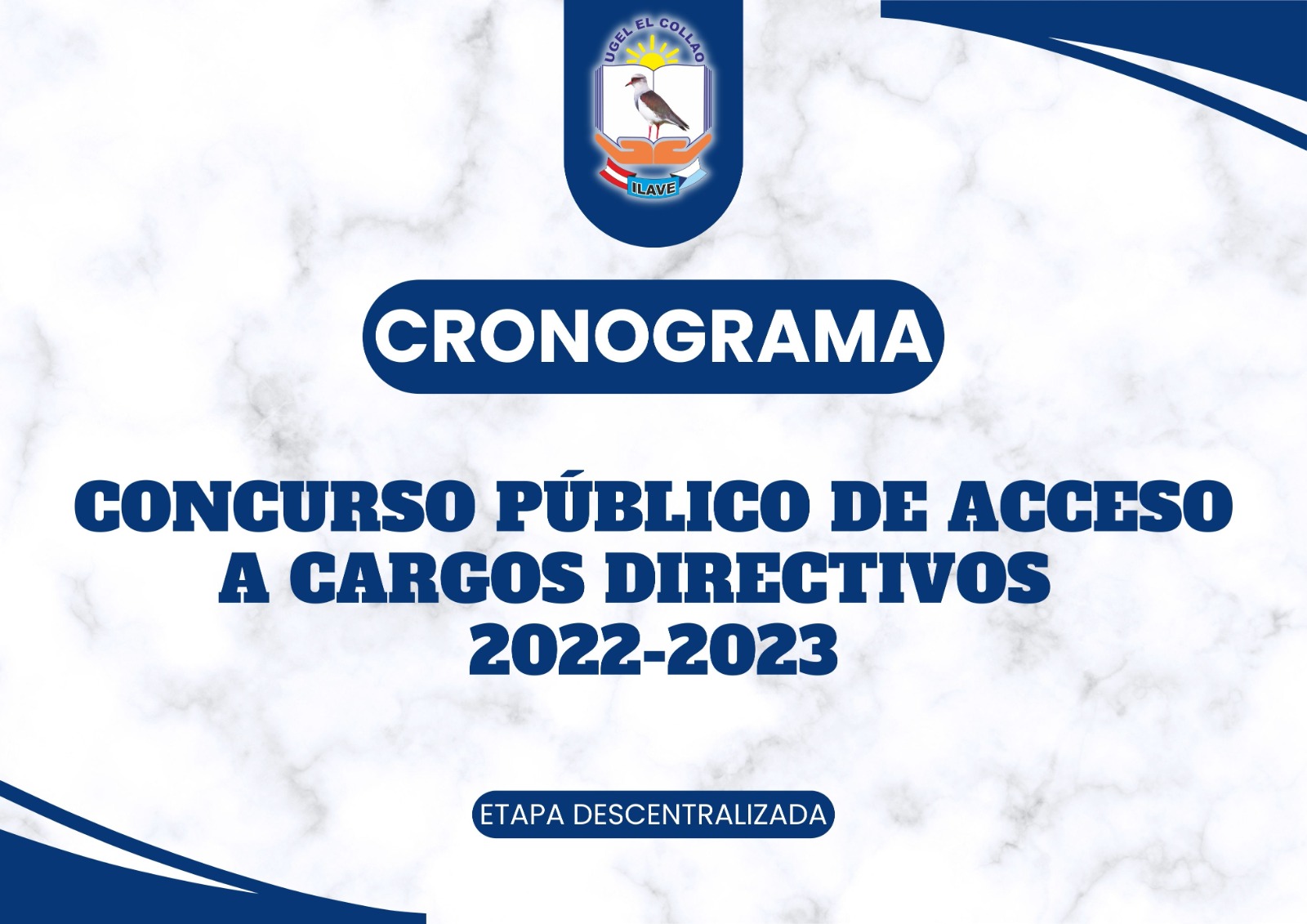 CRONOGRAMA DE ENTREVISTA PERSONAL CONCURSO PÚBLICO DE ACCESO A CARGOS DIRECTIVOS 2022-2023
