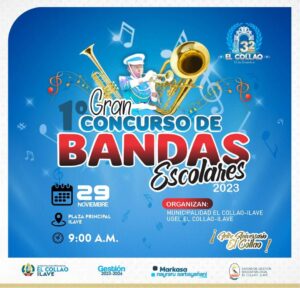 INVITA PARTICIPAR EN EL CONCURSO DE BANDAS ESCOLARES  DE MÚSICA DE LAS IIEE. PRIMARIA Y SECUNDARIA DEL AMBITO DE LA UGEL EL COLLAO  2023