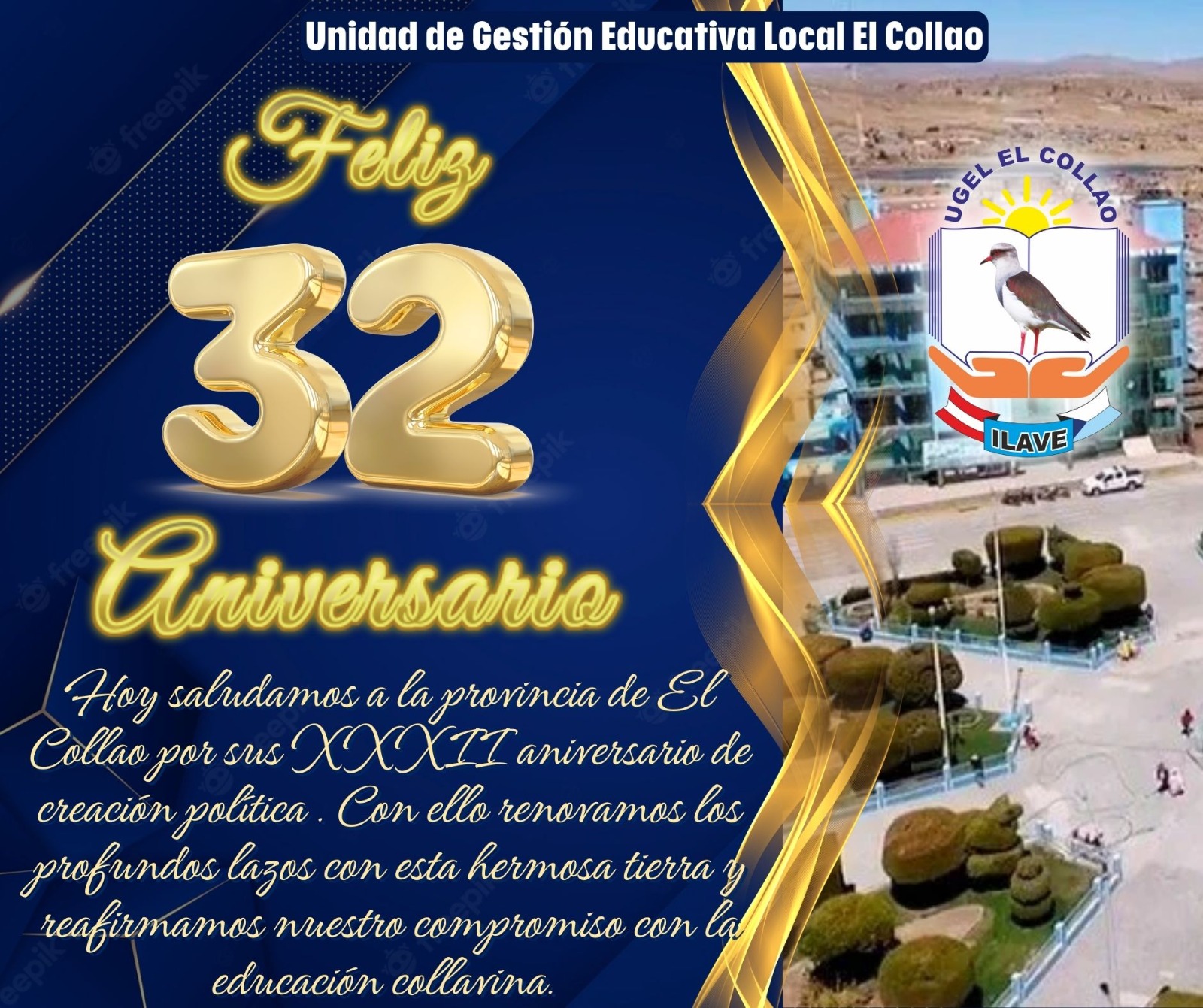 LA UGEL EL COLLAO SALUDA A LA PROVINCIA DE EL COLLAO EN SU ANIVERSARIO. FELIZ ANIVERSARIO PROVINCIA COLLAVINA.,