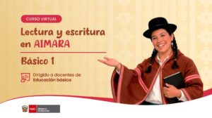 Convocatoria a inscripción en el curso virtual «Lectura y escritura en aimara y quechua – básico I» en la plataforma  SIFODS.